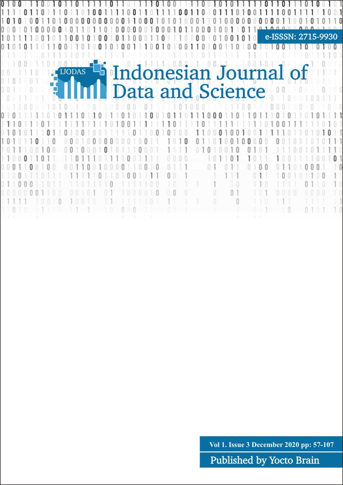 					View Vol. 1 No. 3 (2020): Indonesian Journal of Data and Science
				